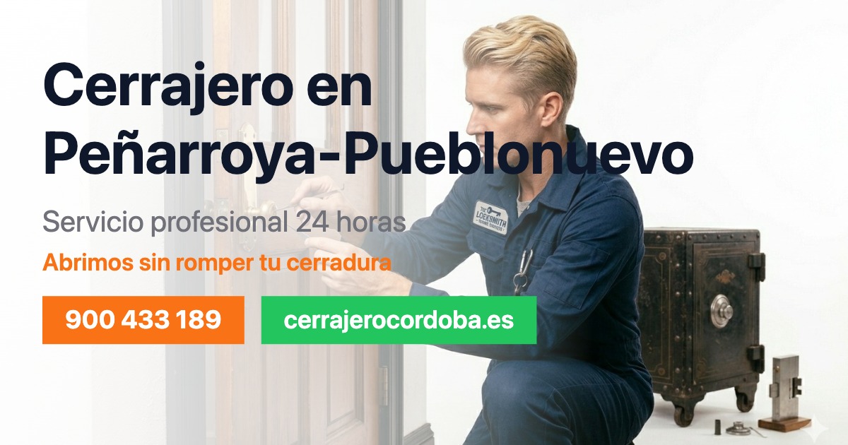 Cerrajero en Peñarroya-Pueblonuevo
